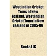 West Indian Cricket Tours of New Zealand : West Indian Crick..., 9781156252710
