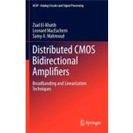 Distributed CMOS Bidirectional Amplifiers : Broadbanding and..., 9781461402718