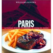 Williams-Sonoma Paris: Recetas autenticas en homenaje a la c..., 9789707182721