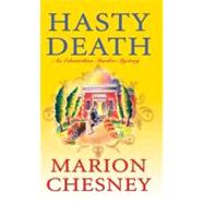 Hasty Death: An Edwardian Murder Mystery by