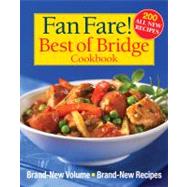 Fan Fare! Best of Bridge Cookbook : Brand-New Volume, Brand-..., 9780778802761