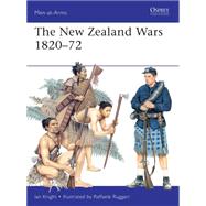 The New Zealand Wars 1820-1872,9781780962771 The New Zealand Wars 1820-1872,9781780962771
