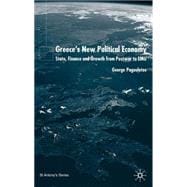 Greece's New Political Economy : State, Finance and Growth f..., 9780333752777