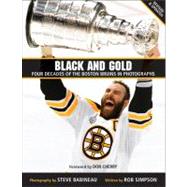 Black and Gold : Four Decades of the Boston Bruins in Photog..., 9781118172780
