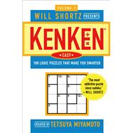 Will Shortz Presents KenKen Easy Volume 2; 100 Logic Puzzles..., 9780312382797