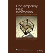Contemporary Drug Information : An Evidence-Based Approach, 9780781782807
