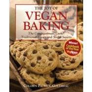 The Joy of Vegan Baking: The Compassionate Cooks' Traditiona..., 9781592332809
