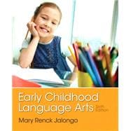 Early Childhood Language Arts,9780205132812 Early Childhood Language Arts,9780205132812