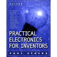 Practical Electronics for Inventors 2/E,9780071452816 Practical Electronics for Inventors 2/E,9780071452816