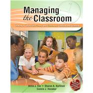Managing The Classroom: Creating A Culture For Primary And Elementary Teaching And Learning,9780757552816 Managing The Classroom: Creating A Culture For Primary And Elementary Teaching And Learning,9780757552816