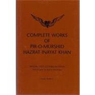 Complete Works of Pir-o-Murshid Hazrat Inayat Khan: Lectures..., 9780930872823