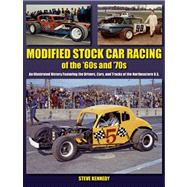 Modified Stock Car Racing of the '60s and '70s: An Illustrat..., 9781583882849