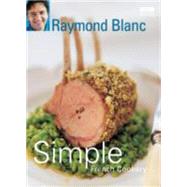 Simple French Cookery: Step by step to everyone's favourite ..., 9780563522850