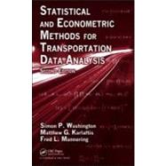 Statistical and Econometric Methods for Transportation Data ..., 9781420082852