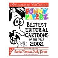FUNNY PAPERZ #1 - Bestest Editorial Cartoons of the Year - 2..., 9781456382865