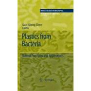 Plastics from Bacteria : Natural Functions and Applications, 9783642032868