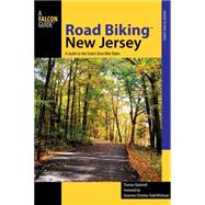 Road Biking New Jersey A Guide to the State's Best Bike Ride..., 9780762742882