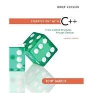 Starting Out with C++ From Control Structures through Object..., 9780132772891