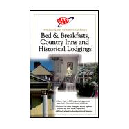 AAA Guide to North American Bed and Breakfasts, Country Inns..., 9781562512903