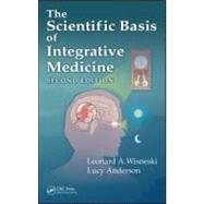 The Scientific Basis of Integrative Medicine, Second Edition, 9781420082906