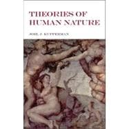Theories of Human Nature,9781603842921 Theories of Human Nature,9781603842921