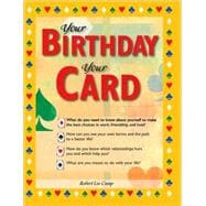 Your Birthday, Your Card : The Secrets of Life, Love and Destiny in A Deck of Playing Cards,9781402212925 Your Birthday, Your Card : The Secrets of Life, Love and Destiny in A Deck of Playing Cards,9781402212925