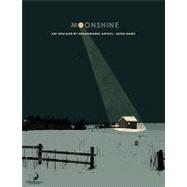 Moonshine : Brewed on the dark side of the DreamWorks Moon, 9781933492940