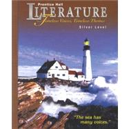 Prentice Hall Literature: Timeless Voices, Timeless Themes : Silver,9780134352954 Prentice Hall Literature: Timeless Voices, Timeless Themes : Silver,9780134352954