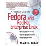 Practical Guide to Fedora and Red Hat Enterprise Linux, A, 9780137142958