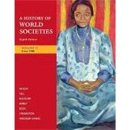 A History of World Societies, Volume 2: Since 1500,9780312682958 A History of World Societies, Volume 2: Since 1500,9780312682958