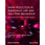 Harm Reduction in Substance Use and High-risk Behaviour, 9781405182973