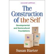 The Construction of the Self, Second Edition Developmental a..., 9781462502974