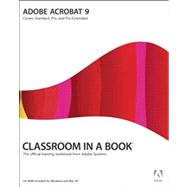 Adobe Acrobat 9 Classroom in a Book,9780321552976 Adobe Acrobat 9 Classroom in a Book,9780321552976