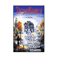 Technohorror : Tales of Terror, Suspense, and Intrigue,9780737302981 Technohorror : Tales of Terror, Suspense, and Intrigue,9780737302981