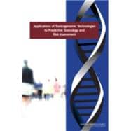 Applications Of Toxicogenomic Technologies To Predictive Tox..., 9780309112987