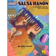 Salsa Hanon Play-along : 50 Essential Exercises for Latin Pi..., 9781423492993
