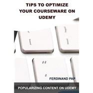 Tips to Optimize Your Courseware on Udemy