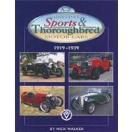 A-Z British Sports and Thoroughbred Motor Cars : 1919-1939, 9781906133016
