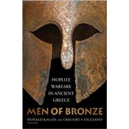 Men of Bronze: Hoplite Warfare in Ancient Greece,9780691143019 Men of Bronze: Hoplite Warfare in Ancient Greece,9780691143019