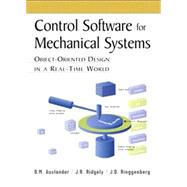 Control Software for Mechanical Systems : Object-Oriented De..., 9780137863020