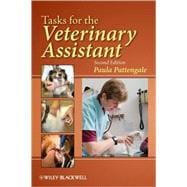 Tasks for the Veterinary Assistant,9780813813028 Tasks for the Veterinary Assistant,9780813813028