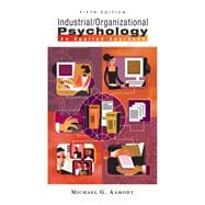 Industrial/Organizational Psychology : An Applied Approach,9780495093060 Industrial/Organizational Psychology : An Applied Approach,9780495093060