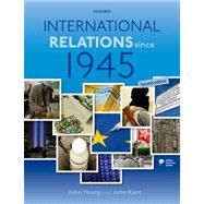 International Relations Since 1945,9780199693061 International Relations Since 1945,9780199693061