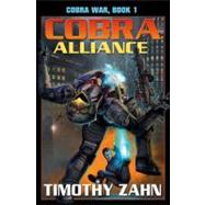 Cobra Alliance; Cobra War: Book One,9781439133064 Cobra Alliance; Cobra War: Book One,9781439133064
