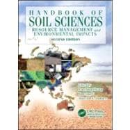 Handbook of Soil Sciences: Resource Management and Environme..., 9781439803073