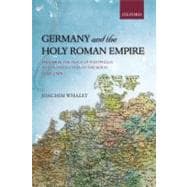 Germany and the Holy Roman Empire : Volume II: the Peace of ..., 9780199693078