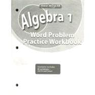 Algebra 1, Word Problems Practice Workbook,9780078803086 Algebra 1, Word Problems Practice Workbook,9780078803086