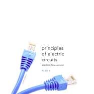 Principles of Electric Circuits : Electron Flow Version, 9780135073087