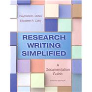 Research Writing Simplified A Documentation Guide Plus MyWritingLab -- Access Card Package,9780321993090 Research Writing Simplified A Documentation Guide Plus MyWritingLab -- Access Card Package,9780321993090