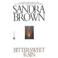 Sandra Brown Bittersweet Rain Ebook